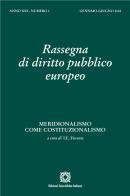 Rassegna di diritto pubblico europeo (2022) vol.1 edito da Edizioni Scientifiche Italiane