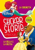 Storie: La bella e la bestia-La sirenetta. Con adesivi edito da Disney Libri