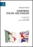 Comparing italian and english di Patrizia Pierini edito da Aracne