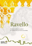 Ravello. An (almost) exhaustive handbook for travellers in the town and its surroundings edito da Ravello Arts Council