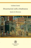 Dissertazioni sulla cittadinanza. Spunti di riflessione di Giuliana Gennai edito da Carmignani Editrice