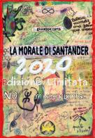 La morale di Santander di Giuseppe Carta edito da Youcanprint
