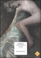 Dark Demonia di Isabella Santacroce, Talexi edito da Mondadori