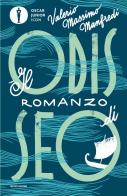 Il romanzo di Odisseo di Valerio Massimo Manfredi edito da Mondadori