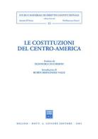 Le costituzioni del centro-America edito da Giuffrè
