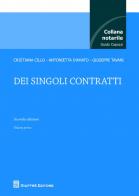 Dei singoli contratti vol.1 di Cristiana Cillo, Antonietta D'Amato, Giuseppe Tavani edito da Giuffrè