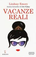 Vacanze reali di Lindsay Emory edito da Newton Compton Editori