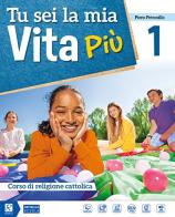 Tu sei la mia vita più. Per la Scuola media. Con DVD-ROM M.I.O. book. Con ebook. Con espansione online vol.1 di Piero Petrosillo edito da Raffaello