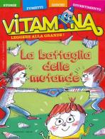 Vitamina vol.11 edito da Magic Press