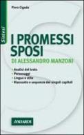 I Promessi sposi di Alessandro Manzoni edito da Vallardi A.