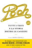 Pooh. Tutti i testi e la storia dietro le canzoni di Andrea Pedrinelli edito da Sperling & Kupfer