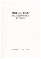 Bollettino del Museo civico di Padova (2000) edito da Marsilio