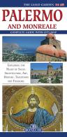 Palermo and Monreale. Complete guide with city map di Patrizia Fabbri edito da Bonechi