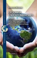 Geografia e nuovo umanesimo di Pierluigi Magistri edito da Universitalia