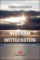 Needham-Wittgenstein. Il problema antropologico del credere di Virginia Masciangelo edito da Armando Editore