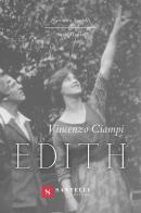 Edith di Vincenzo Ciampi edito da Santelli