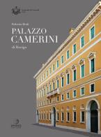 Palazzo Camerini di Rovigo di Roberta Reali edito da Apogeo Editore