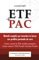 ETF+PAC di Claudio Berti edito da Bookness