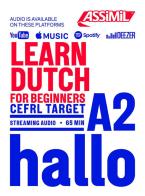 Learn Dutch. CEFRL target A2. Con Contenuto digitale per download e accesso on line di Ineke Paupert, Elise Bradbury edito da Assimil Italia