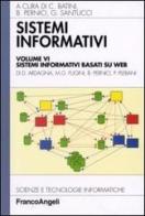 Sistemi informativi vol.6 edito da Franco Angeli