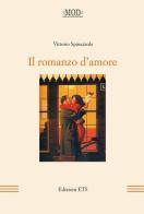 Il romanzo d'amore di Vittorio Spinazzola edito da Edizioni ETS