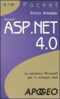 ASP.NET 4. La soluzione Microsoft per lo sviluppo web di Enrico Amedeo edito da Apogeo