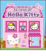 La casa di Hello Kitty edito da Edibimbi