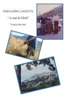 «A Sud di Eboli». Poesie ritrovate di Fernando Lanzetta edito da Pubbli Press