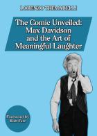The comic unveiled: Max Davidson and the art of meaningful laughter di Lorenzo Tremarelli edito da Youcanprint