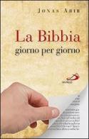 La Bibbia giorno per giorno di Jonas Abib edito da San Paolo Edizioni