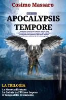 Apocalypsis tempore di Cosimo Massaro edito da Gingko Edizioni