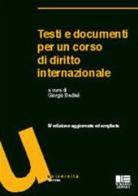 Testi e documenti per un corso di diritto internazionale edito da Maggioli Editore
