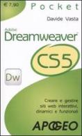 Dreamweaver CS5 di Davide Vasta, Andrea De Marco edito da Apogeo