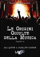 Le origini occulte della musica vol.2 di Enrica Perucchietti edito da Uno Editori