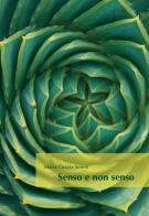 Senso e non senso di Maria Grazia Sereni edito da Universitas Studiorum