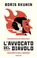 L'avvocato del diavolo. Racconto dell'orrore di Boris Akunin edito da Mondadori