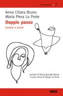 Doppio passo di Anna Chiara Bruno, Maria Piera Lo Prete edito da Salento Books