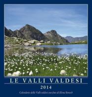 Le valli valdesi 2014. Calendario. Ediz. multilingue edito da Claudiana