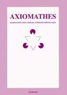 Axiomathes. Quaderni del Centro studi per la filosofia mitteleuropea (1993). Ediz. italiana e inglese vol.1 edito da Il Poligrafo