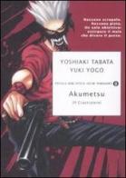 Akumetsu (Il giustiziere) di Yoshiaki Tabata, Yuki Yogo edito da Mondadori