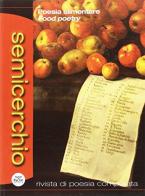 Semicerchio (2015). Ediz. bilingue vol.52 edito da Pacini Editore