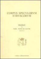 Corpus speculorum etruscorum. France vol.1.3 edito da L'Erma di Bretschneider