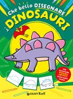 Com'è bello disegnare i dinosauri edito da Giunti Editore