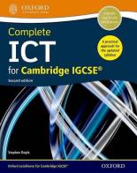 IGCSE complete ICT. Student's book. Per le Scuole superiori. Con espansione online edito da Oxford University Press