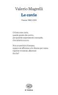 Le cavie. Poesie 1980-2018 di Valerio Magrelli edito da Einaudi