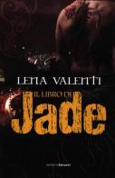 Il libro di Jade di Lena Valenti edito da Fanucci