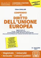 Compendio di diritto dell'Unione Europea. Aspetti istituzionali e politiche UE. Con Contenuto digitale per download e accesso on line di Chiara Cavallari edito da Neldiritto Editore