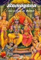 Ramayana. La storia di Rama edito da Milesi