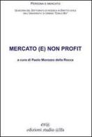 Mercato (e) non profit edito da Aras Edizioni