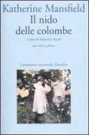 Il nido delle colombe. Testo inglese a fronte di Katherine Mansfield edito da Marsilio